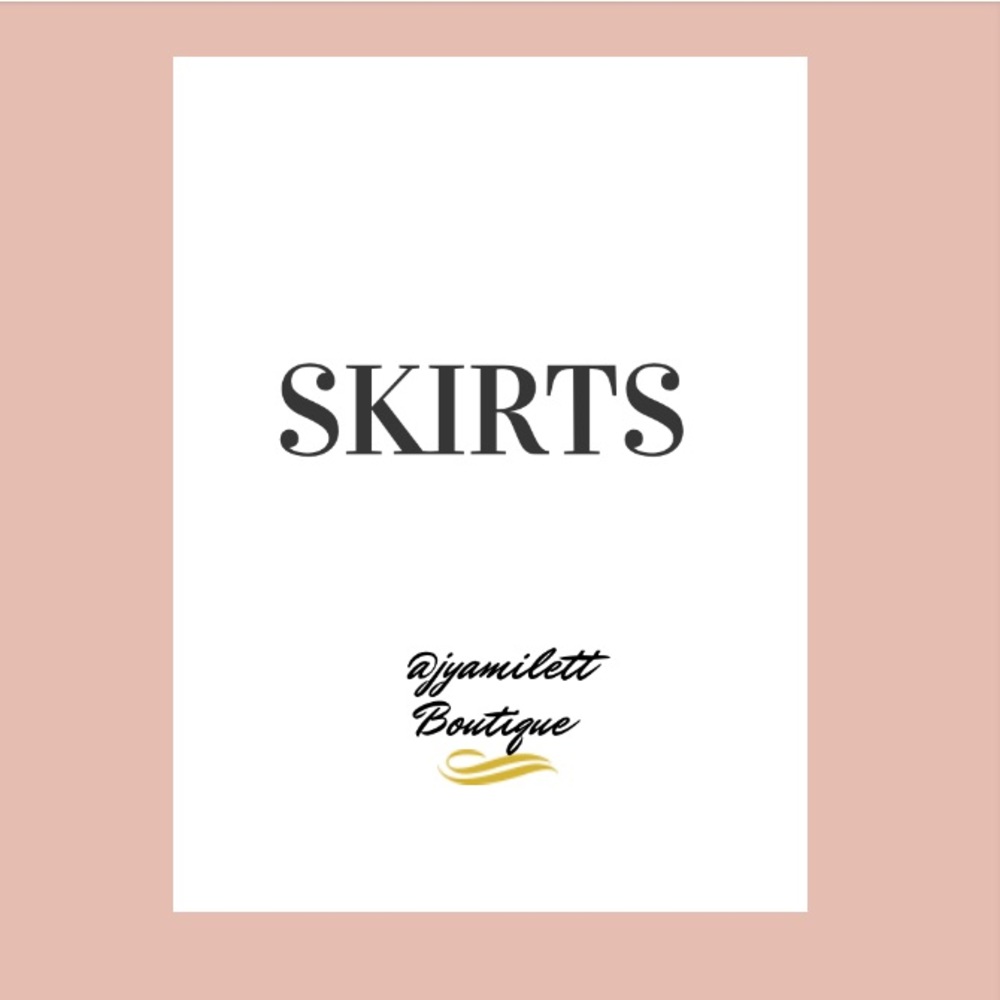 Skirts